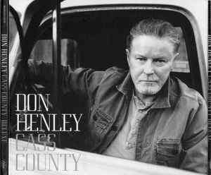 Don Henley - Cass County (CD, Album, Dlx)