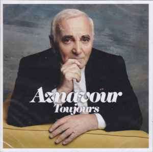 Charles Aznavour - Toujours (CD, Album)