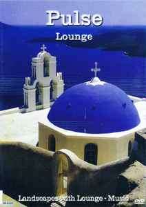Unknown Artist - Pulse Lounge (DVD-V)