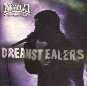 Gary Clail & On-U Sound System - Dreamstealers (CD, Album)