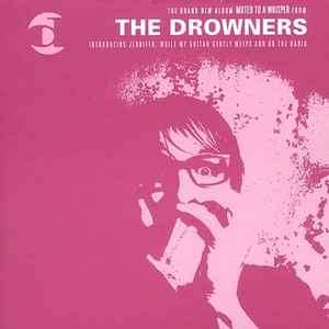 The Drowners - Muted To A Whisper (CD, Album)
