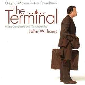 John Williams (4) - The Terminal (Original Motion Picture Soundtrack) (CD, Album)