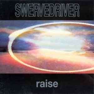 Swervedriver - Raise (CD, Album)