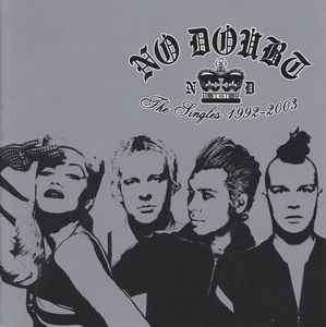 No Doubt - The Singles 1992 - 2003 (CD, Comp)