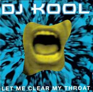 DJ Kool - Let Me Clear My Throat (CD, Album, RE)