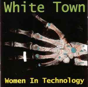 White Town - Women In Technology (CD, Album)
