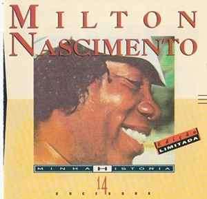 Milton Nascimento - Minha Historia -14 Sucessos (CD, Comp, Ltd)