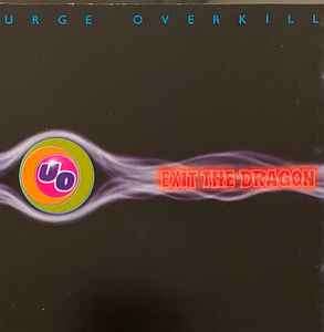 Urge Overkill - Exit The Dragon (CD, Album)