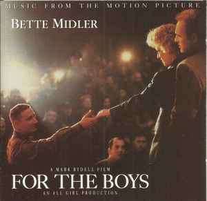 Bette Midler - For The Boys - Music From The Motion Picture (CD, Album)