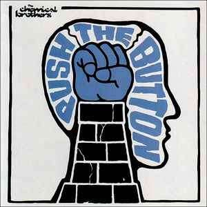 The Chemical Brothers - Push The Button (CD, Album, Copy Prot.)