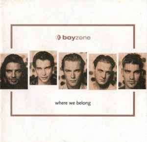 Boyzone - Where We Belong (CD, Album)