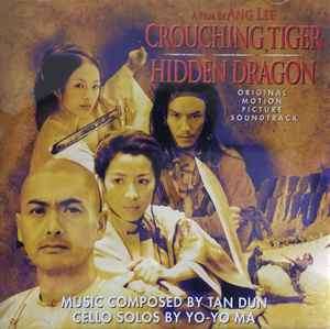 Tan Dun - Crouching Tiger, Hidden Dragon (Original Motion Picture Soundtrack) (CD, Album)