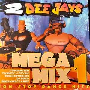 2 Dee Jays - Megamix 1 (CD, Comp, Mixed)