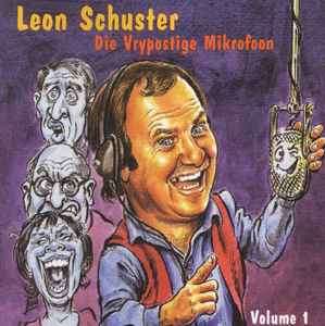 Leon Schuster - Die Vrypostige Mikrofoon Volume 1 (CD, Album)