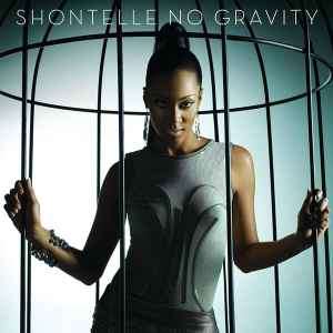 Shontelle - No Gravity (CD, Album)