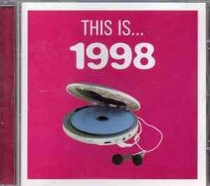 Various - This Is... 1998 (CD, Comp)
