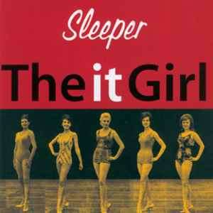 Sleeper (2) - The It Girl (CD, Album)