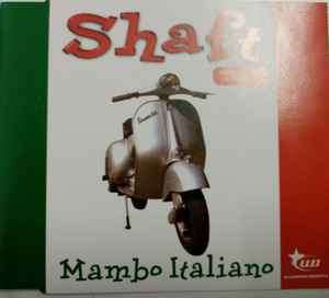 Shaft - Mambo Italiano (CD, Single, Enh)
