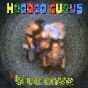 Hoodoo Gurus - Blue Cave (CD, Album, RE, RM)