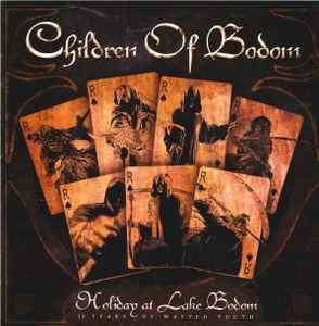 Children Of Bodom - Holiday At Lake Bodom - 15 Years Of Wasted Youth (CD, Comp + DVD)
