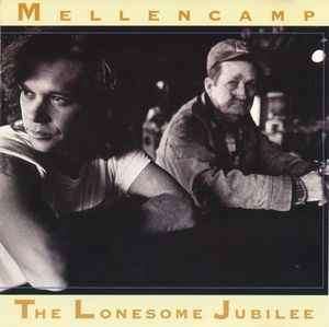 John Cougar Mellencamp - The Lonesome Jubilee (CD, Album, RE)