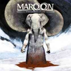 Maroon - When Worlds Collide (CD, Album)