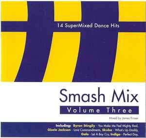 Various - Smash Mix Volume Three (CD, Comp, Mixed)