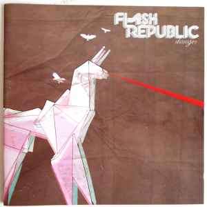 Flash Republic - Danger (2xCD, Album, EP)