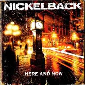 Nickelback - Here And Now (CD, Album)