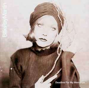 Billie Ray Martin - Deadline For My Memories (CD, Album)