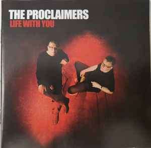The Proclaimers - Life With You (CD, Album)