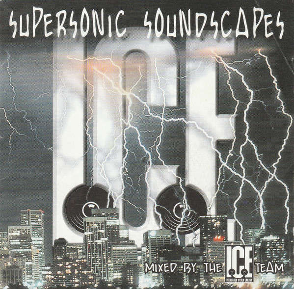 Various - Incubated Cyber Energy (I.C.E.) - Project C - Supersonic Soundscapes (CD, Comp)