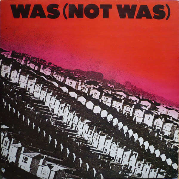 Was (Not Was) - Was (Not Was) (CD, Album, RE, Jew)