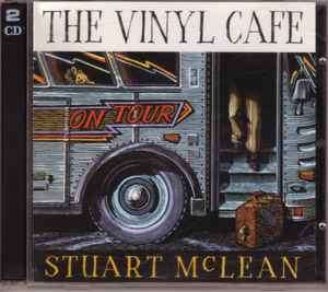 Stuart McLean - The Vinyl Cafe On Tour (2xCD)