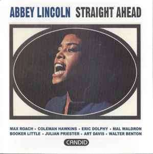 Abbey Lincoln - Straight Ahead (CD, Album, RE)
