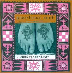 Nibs Van Der Spuy - Beautiful Feet (CD, Album)