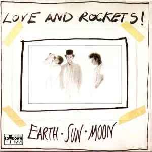 Love And Rockets - Earth  Sun  Moon (CD, Album, RE)