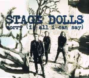 Stage Dolls - Sorry (Is All I Can Say) (CD, Maxi)