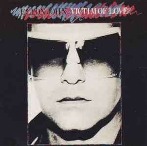 Elton John - Victim Of Love (CD, Album)