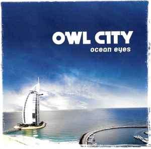Owl City - Ocean Eyes (CD, Album)