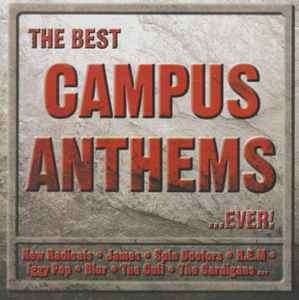 Various - The Best Campus Anthems...Ever! (CD, Comp)