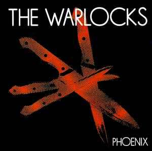The Warlocks - Phoenix (CD, Album, Copy Prot., SAC)