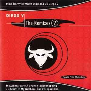 Diego V - The Remixes 2 (CD, Comp)