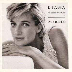 Various - Diana (Princess Of Wales) Tribute (2xCD, Album, Comp)