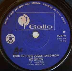 The Dealians - Look Out Here Comes To-Morrow / Never Trust A Woman (7", Single)