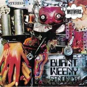 The Mothers - Burnt Weeny Sandwich (CD, Album, RE, RM)