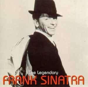 Frank Sinatra - The Legendary Frank Sinatra (CD, Comp)