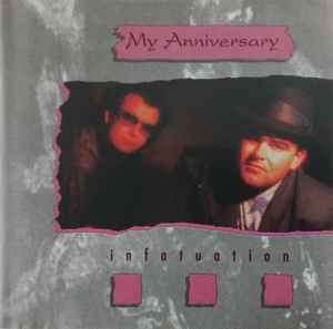My Anniversary - Infatuation (CD, Album)