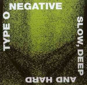 Type O Negative - Slow, Deep And Hard (CD, Album, RE)