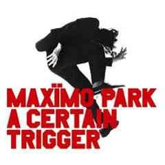 Maximo Park - A Certain Trigger (CD, Album)